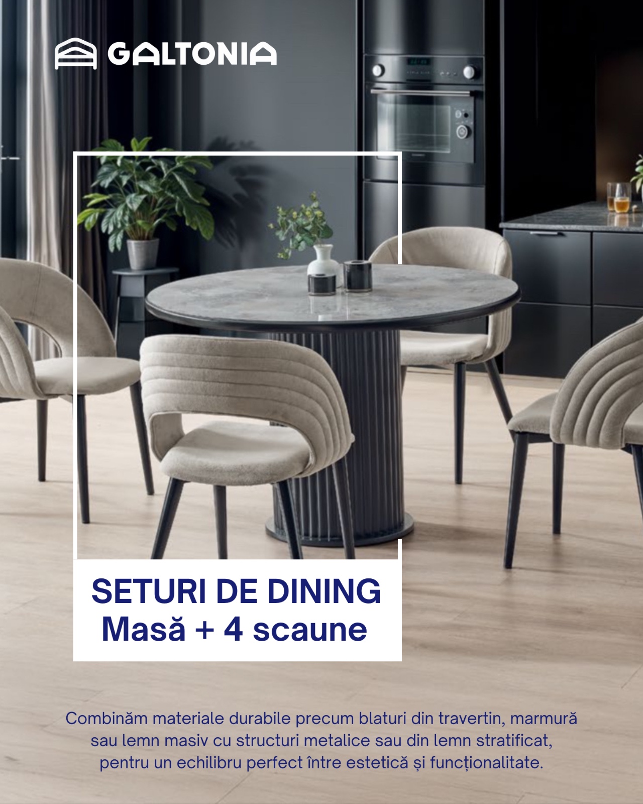 Set de dining Galtonia într-un interior modern